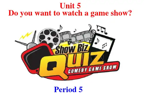 人教新目标八年级上册Unit5 Do you want to watch a game show_ 