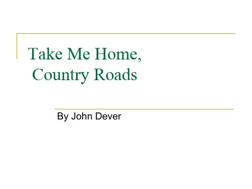 31_英文歌曲赏析精美TakeMeHomecountryroads