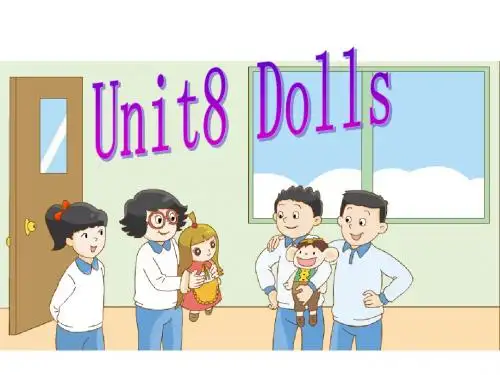 译林版英语4A Unit8 Dolls第1课时课件
