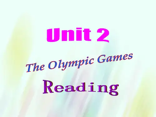 高中英语 Unit2 The Olympic Games reading课件 新人教版必修2 (2)
