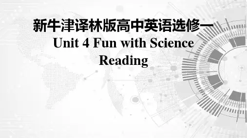 新牛津译林版高中英语选修一Unit4Fun with Science-Reading课件