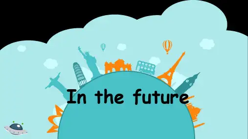 沪教牛津版五年级英语下册Module 1 Unit 3 In the future课件