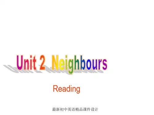 牛津译林初中英语七年级下册Unit2 Neighbours Reading课件 