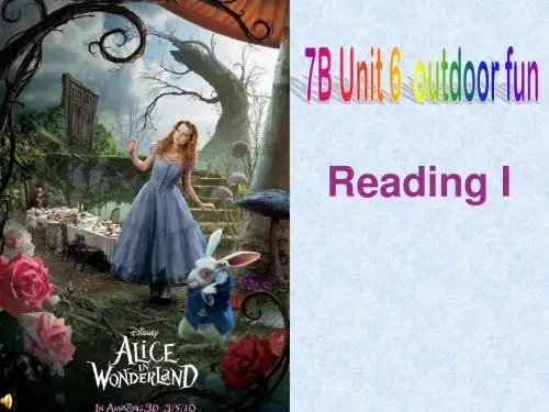 牛津译林版7B Unit6 outdoor fun Reading课件(共24张PPT)