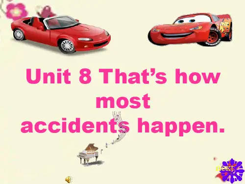 高教版中职英语(基础模块 第3册)Unit 8《That’s how most accidents happen》ppt课件1