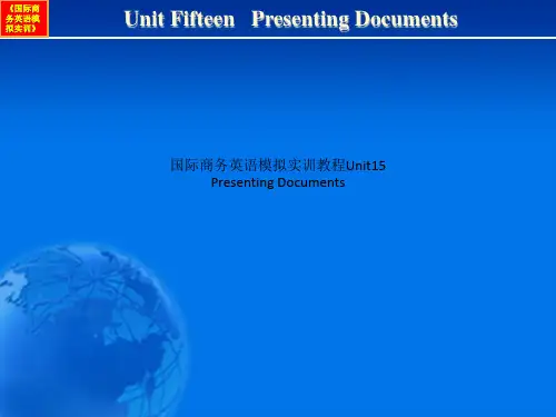 国际商务英语模拟实训教程Unit15 Presenting Documents