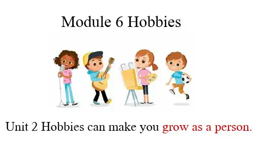 Module 6 Unit 2 课件 外研版八年级英语下册
