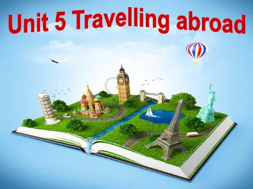 2019年英语选修人教版选修七 Unit 5 Travelling abroad (共41张PPT)精品物理