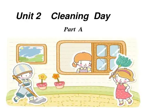 闽教版小学英语Unit2CleaningDayPartA课件(1)