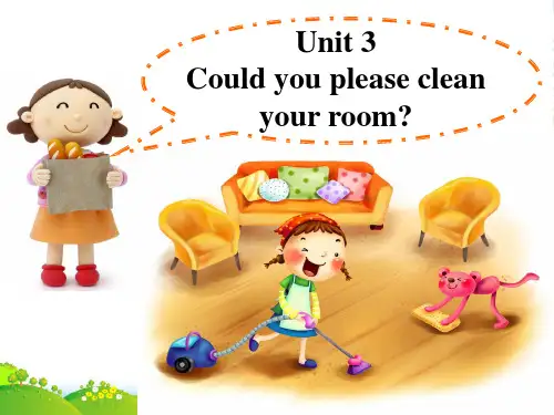 人教版八年级英语下册Unit 3 Could you please cleanyour room S