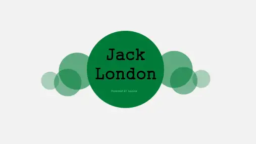 Jack London杰克伦敦简介