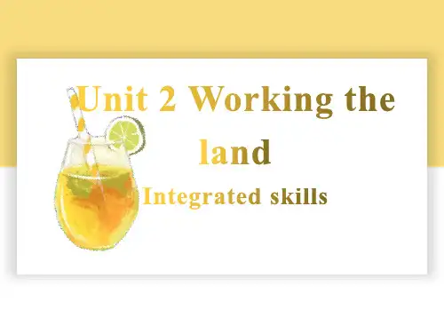 Unit+2+Working+the+land+Integrated+skills+课件-