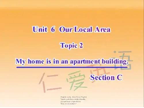 仁爱版英语七年级下册Unit 6 Topic 2 Section C