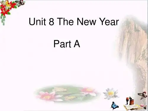 三年级英语上册Unit8ThenewyearPartA 精选教学PPT课件1(新版)闽教版