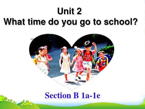 人教版七年级英语下册《Unit 2 Section B1a-1e》课件