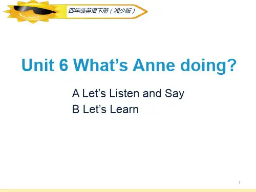 四年级英语下册课件-Unit 6 What's Anne doing(20)-湘少版