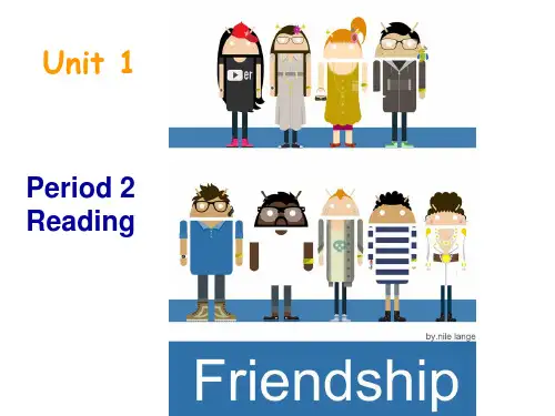 人教版高中英语必修一Unit1 Friendship Reading(共53张PPT)