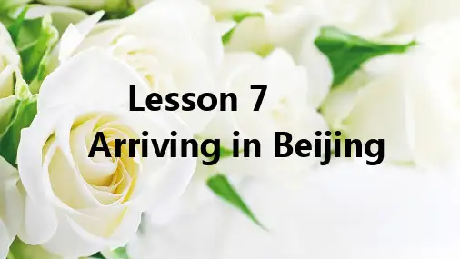 五年级下册英语习题课件-lesson7 Arriving in Beijing  冀教版