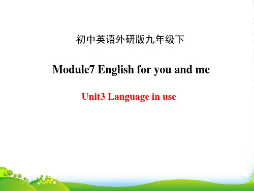 外研版九年级英语下册Module7 Unit3 课件