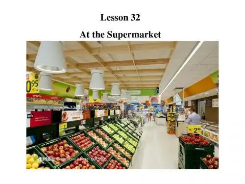冀教版七年级英语上册  Unit 6 Lesson 32 At the Supermarket(共14张PPT)