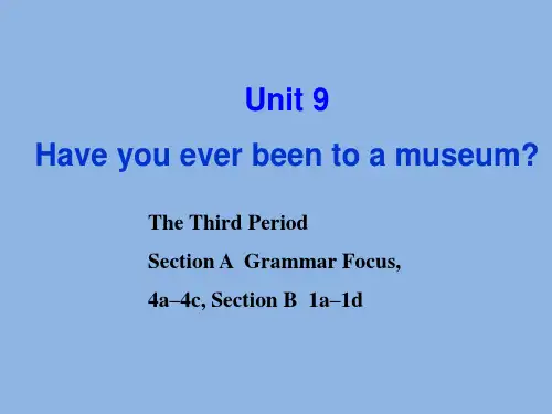 人教版 八年级英语 下册 Unit_9_Have_you_ever_been_to_a_museum