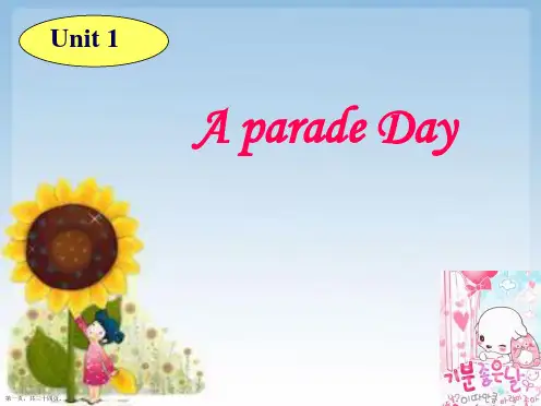 六年级下册unit 1《a parade day》课件1