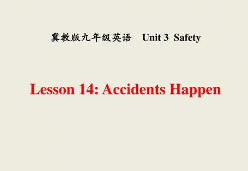 冀教版九年级英语全一册《nit 3 Safety  Lesson 14 Accidents Happen》优质课课件_10
