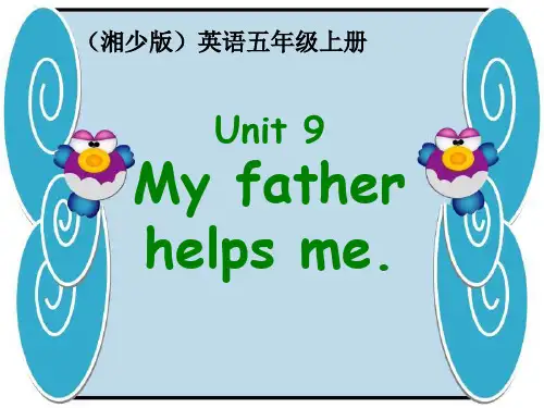 五年级英语上册 Unit 9课件 湘少版