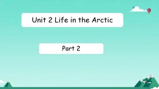 Unit2LifeintheArcticPart2(课件)joinin外研剑桥英语五年级下册