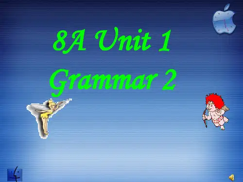 牛津译林版英语8A Unit1 Friends Grammar课件(共34张PPT)