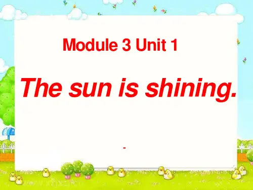 外研版(一起)六下Module 3 Unit 2《The sun is shining》ppt-课件