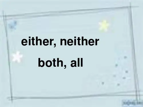 either,neither,both, all