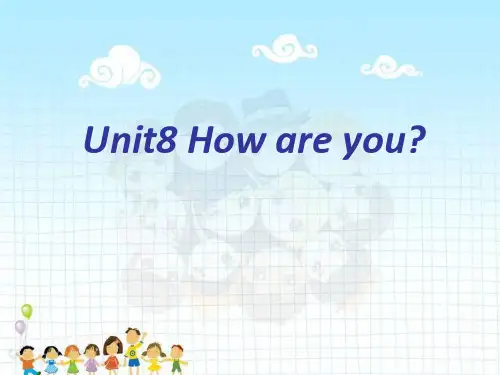 译林版(三起) 四年级下册英语Unit 8 How are you？ (共10张PPT)