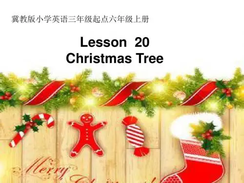(冀教版)六年级上英语课件Unit+4+Lesson+20+Christmas+Tree+课件4
