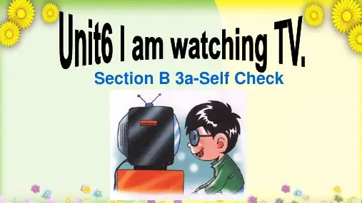 Unit6SectionB3a-SelfCheck课件人教版七年级下册英语