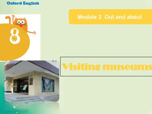 六年级上册英语课件-Unit 8《Visiting museums》(Period 1)_牛津上海版 (共31张PPT)