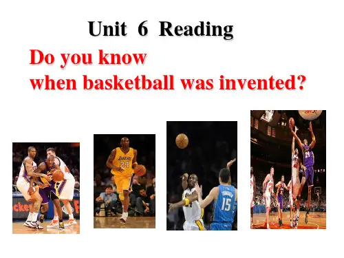 九年级英语Unit 6 Do you know when basketball was invented？