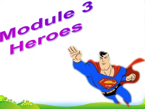 外研九年级英语上册Module 3 Heros 课件(共40张PPT)