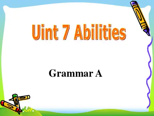 牛津译林版七年级英语下册《Unit 7 Abilities Grammar A》优质课课件