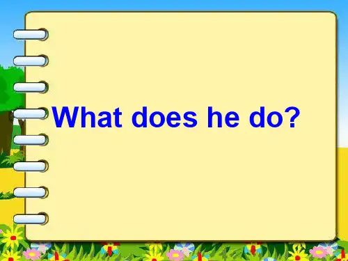 人教版PEP小学英语六年级上册Unit5 What does he do_课件2