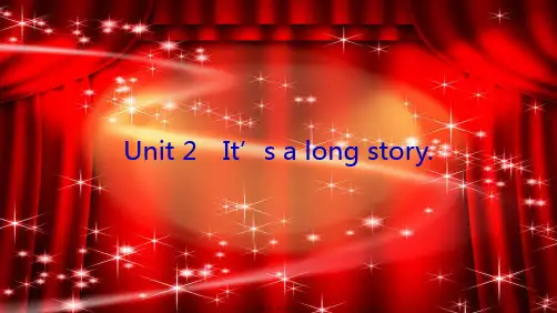 九年级英语下册 ModuleTravel UnitIt’s a long story
