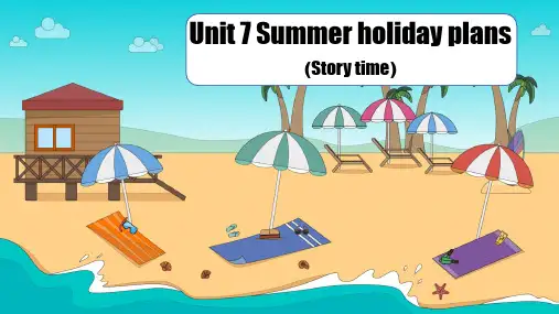 Unit 7 (课件)Story time-六年级英语下册(译林版三起)