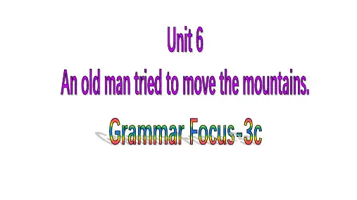 人教版八年级英语下册教学课件-Unit 6-Grammar Focus