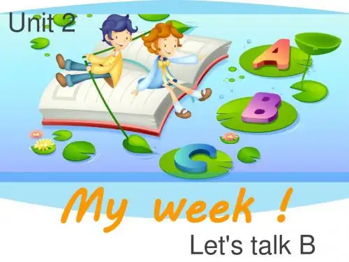 2014pep新版五年级英语上册Unit_2_My_week_Let's_talk_B_PPT_第二单元B部分第四课时第五课课件