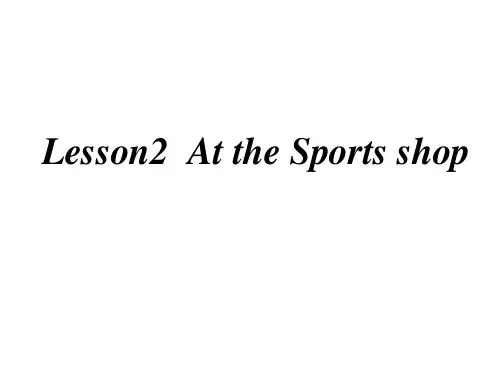 冀教版Unit1SportsLesson2AtthesportsShop课件