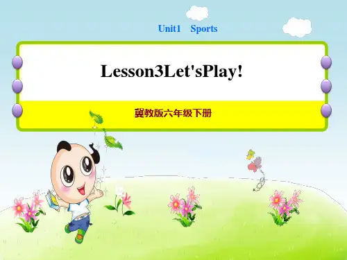 冀教版六年级下册英语Unit 1 Lesson 3 Let's Play!