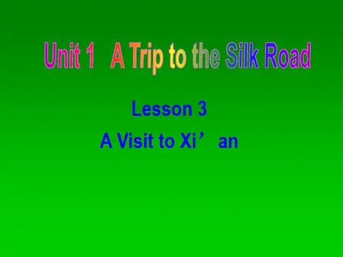 冀教版英语七年级下册Lesson 3 A visit to XI'an  课件 (共22张PPT)