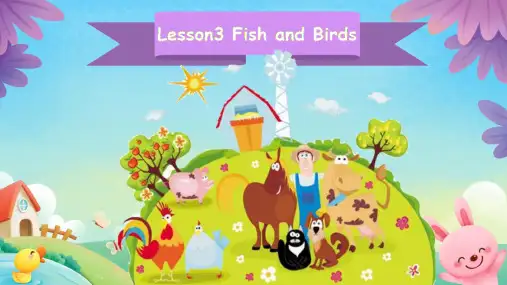 Unit 1 Lesson 3 Fish and Birds (课件)冀教版(三起)英语三年级下册