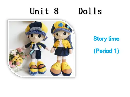 牛津四年级上册英语 Unit8 Dolls 第一课时课件