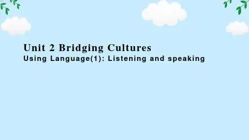 Unit+2+Bridging+Cultures+Using+La人教版(2019)选择性必修第二册